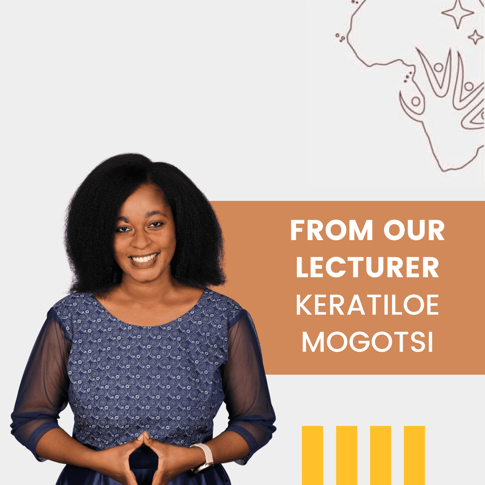 From our lecturer Keratiloe Mogotsi