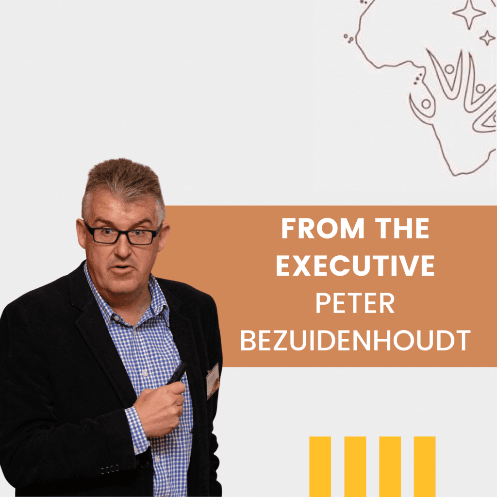 From the Executive Peter Bezuidenhoudt